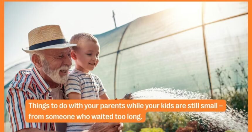 5 Creative Ways You Can Preserve Memories Of Your Parents *Now* For You & Your Kids