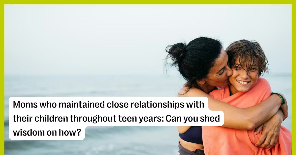 How To Stay Close With Kids As They Become Teens, According To Moms On Reddit