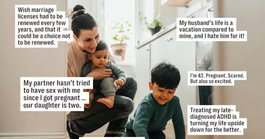 “I Love Being A Mom, But Not A Wife” & 50 Other Mom Confessions